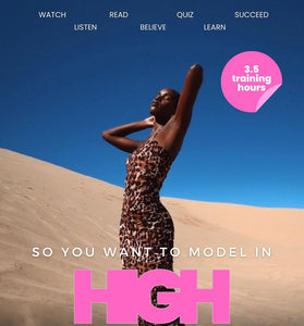 So You Want To Model In High Fashion? (eCourse)
