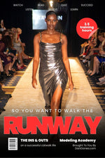 So You Want To Walk The Runway? (eCourse)