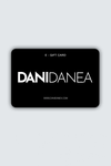 DaniDanea™ Gift Card